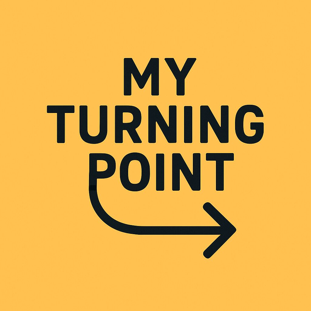 🟨My Turning Point｜大学入試・就職に向けた 自己発見ストーリー・シリーズ #1
